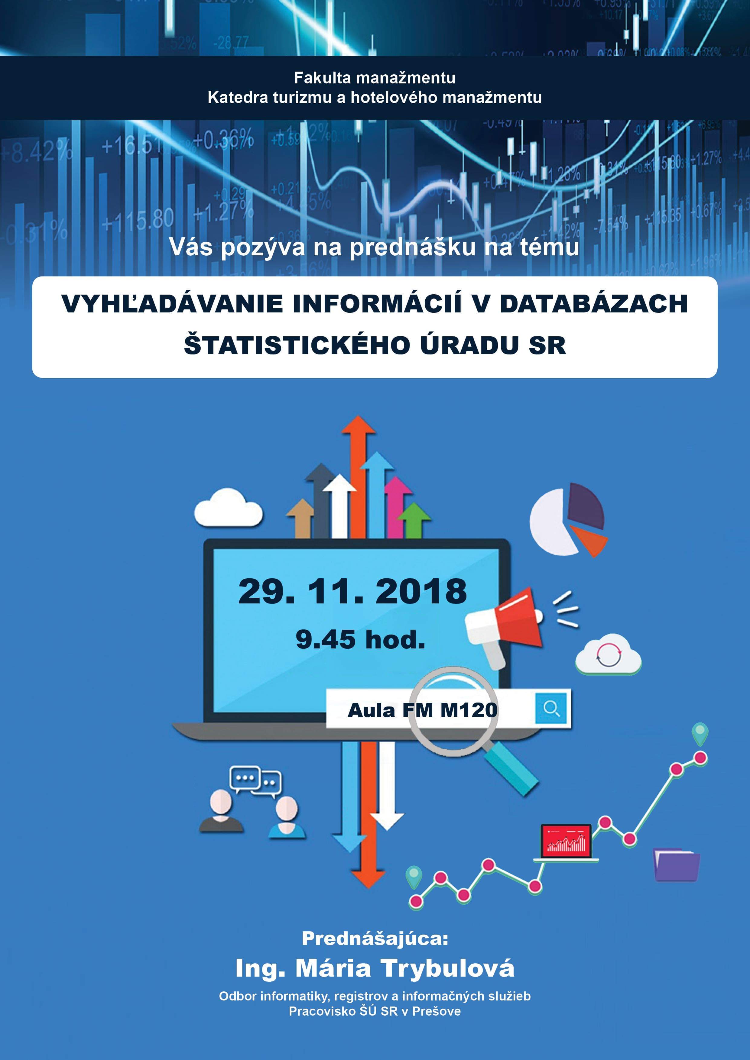 Pozvánka na prednášku - Vyhľadávanie informácií v databázach štatistického úradu SR